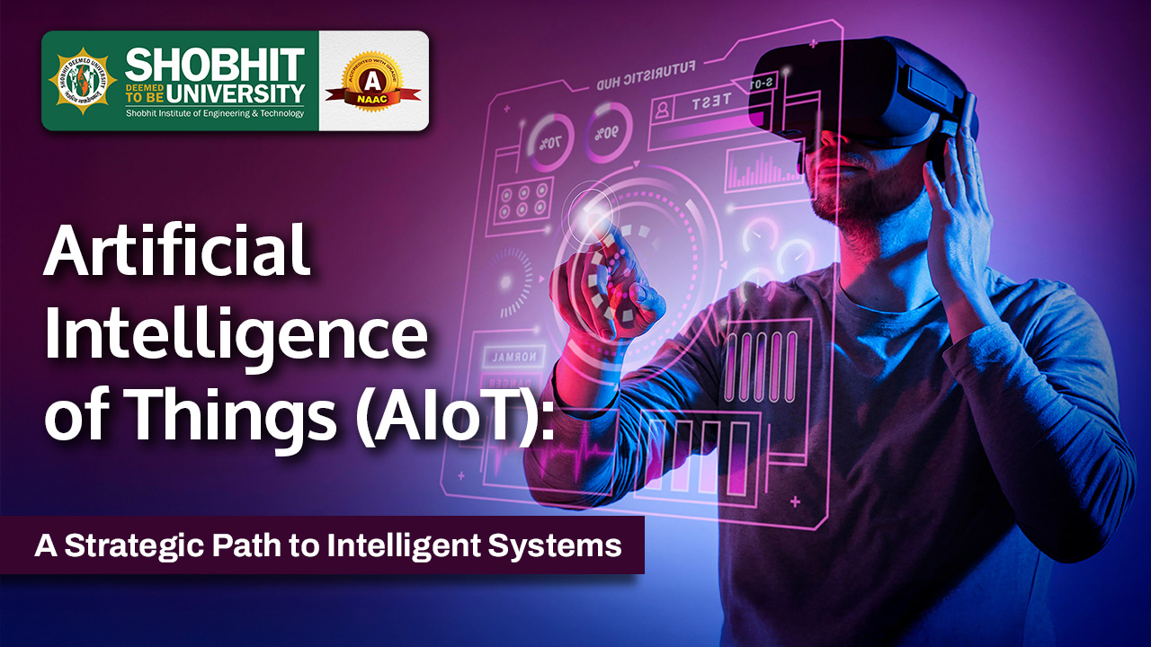 Artificial Intelligence of Things (AIoT) A Strategic Path to Intelligent Systems